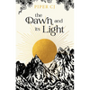 The Dawn and Its Light - Paperback