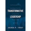 Transformative Leadership - Paperback