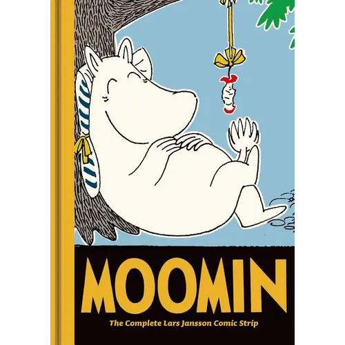 Moomin Book: The Complete Lars Jansson Comic Strip - Hardcover