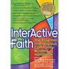 Interactive Faith: The Essential Interreligious Community-Building Handbook - Paperback