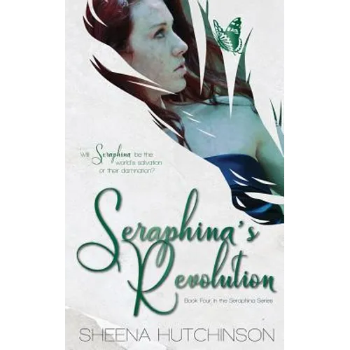 Seraphina's Revolution - Paperback