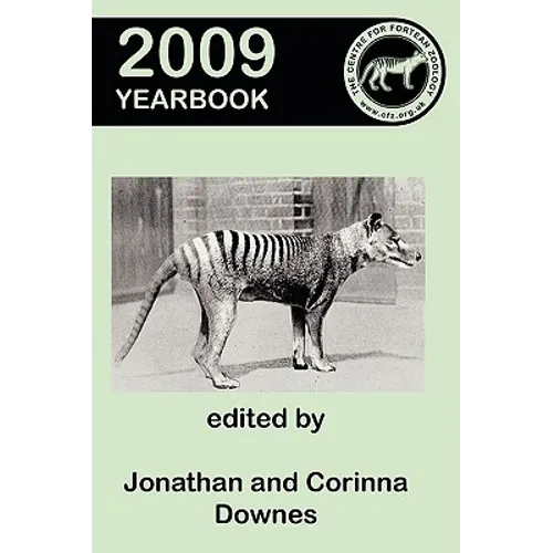 Centre for Fortean Zoology Yearbook 2009 - Paperback