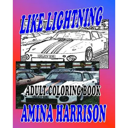 Like Lightning Adult Coloring Book - Paperback