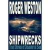 Shipwreck: True Stories of Disaster at Sea - Paperback