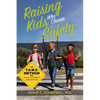Raising Kids Who Choose Safety: The Tams Method for Child Accident Prevention - Paperback