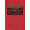 Philadelphia's Enlightenment, 1740-1800: Kingdom of Christ, Empire of Reason - Hardcover