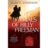 The Trials of Billy Freeman - Paperback