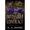 The Impossible Contract: Book 2 in the Chronicles of Ghadid - Paperback