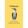 Galápagos: Poems by John Delaney, Photographs by Andrew Delaney - Paperback