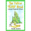 The Yellow Sick Road: A Nurse's Travels for 22 Years - Paperback