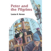 Peter and the Pilgrims - Paperback