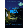 It's a Mystery...Birds - Paperback