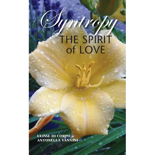 Syntropy: The Spirit of Love - Paperback