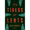 The Tigers of Lents - Paperback