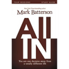 All in Bible Study Guide: You Are One Decision Away from a Totally Different Life - Paperback