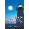 The Man Who Cries out from Within - Paperback