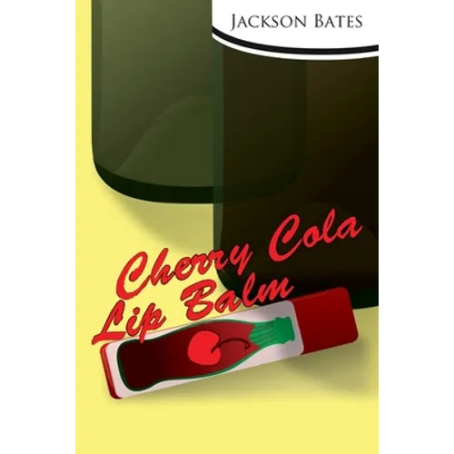Cherry-Cola Lip Balm - Paperback