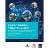 Carec Digital Strategy 2030: Accelerating Digital Transformation for Regional Competitiveness and Inclusive Growth - Paperback