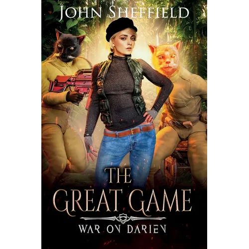The Great Game: War on Darien - Paperback