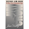 Before Jim Crow: The Politics of Race in Postemancipation Virginia - Paperback