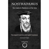 Nostradamus: The Complete Prophecies of the Seer - Paperback