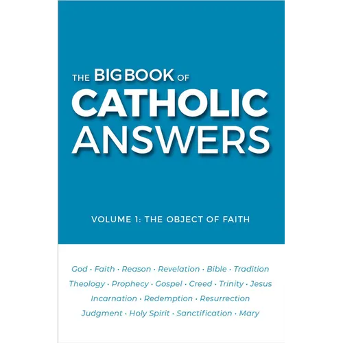 Big Book of Catholic Answers (Volume 1) - Paperback