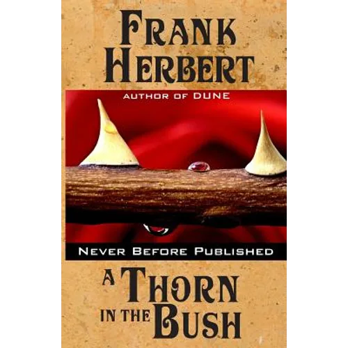 A Thorn in the Bush - Paperback