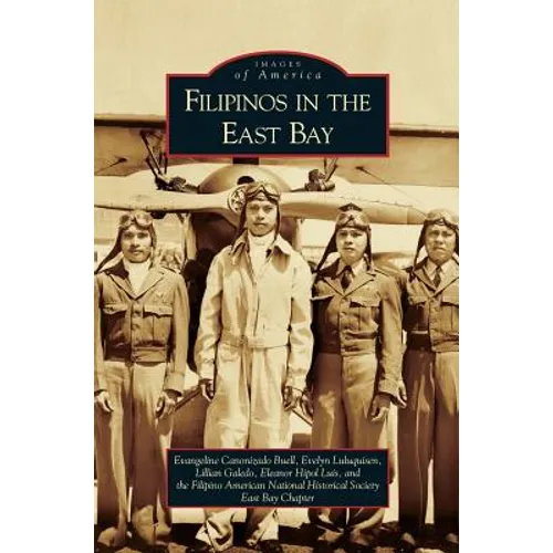 Filipinos in the East Bay - Hardcover
