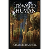 Toward Human - Paperback