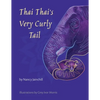 Thai Thai's Very Curly Tail - Paperback