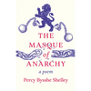 The Masque of Anarchy: A Poem - Paperback