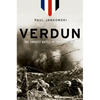 Verdun: The Longest Battle of the Great War - Paperback