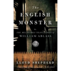 The English Monster: Or, the Melancholy Transactions of William Ablass - Paperback