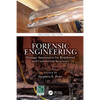 Forensic Engineering: Damage Assessments for Residential and Commercial Structures - Paperback