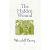 The Hidden Wound - Paperback