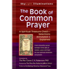The Book of Common Prayer: A Spiritual Treasure Chest--Selections Annotated & Explained - Hardcover