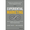 Experiential Marketing: Secrets, Strategies, and Success Stories from the World's Greatest Brands - Hardcover