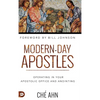 Modern-Day Apostles: Operating in Your Apostolic Office and Anointing - Hardcover