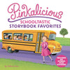Pinkalicious: Schooltastic Storybook Favorites - Hardcover