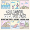 Colorful Reflections: A Mindfulness Bold and Easy Coloring Book - Paperback
