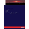 Sicily: Phoenician, Greek, and Roman - Paperback