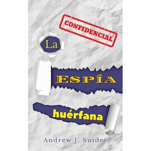 La espía huérfana - Paperback