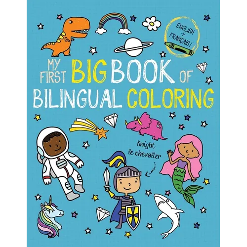My First Big Book of Bilingual Coloring French - Paperback
