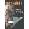 Not only about flying - Paperback