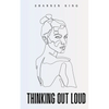 Thinking Out Loud - Paperback