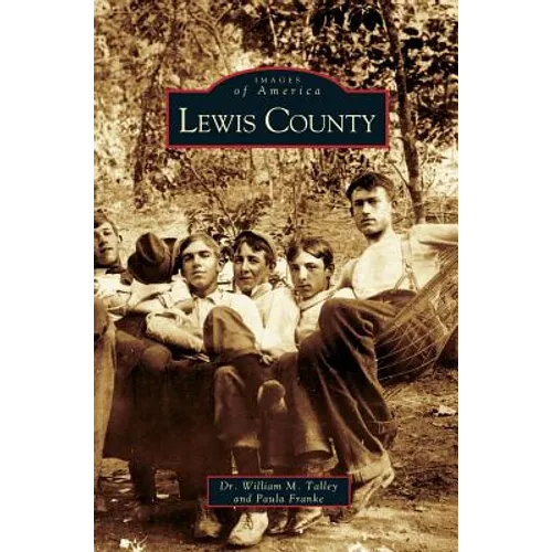 Lewis County - Hardcover