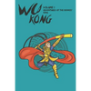 Wu Kong: Adventures of the Monkey King - Paperback