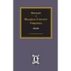 History of Halifax County, Virginia - Hardcover