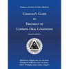 Clinician's Guide to Treatment of Common Oral Conditions, 8th Ed - Paperback