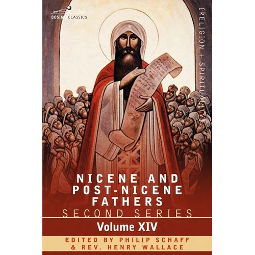 Nicene and Post-Nicene Fathers: Second Series, Volume XIV the Seven Ecumenical Councils - Paperback